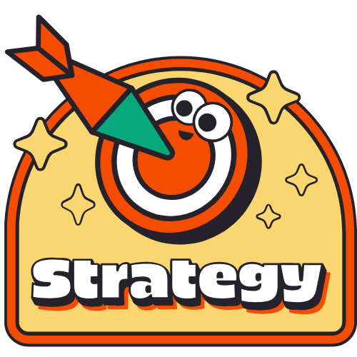 STEP 2: Build a Strategy Around Your Campaign Goals