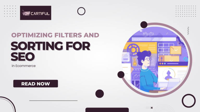 Optimizing Filters and Sorting for SEO in Ecommerce
