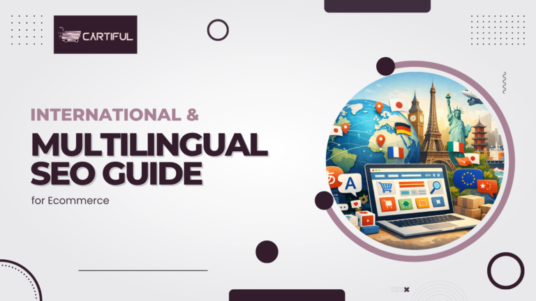 International & Multilingual SEO Guide for Ecommerce