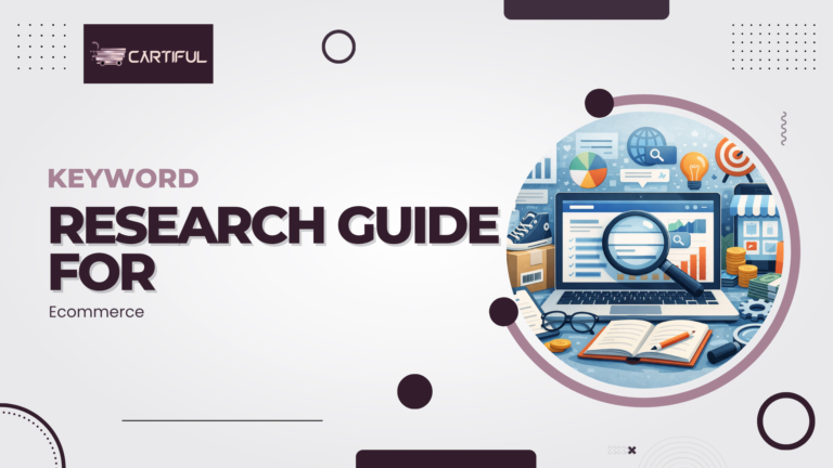 Keyword Research Guide for Ecommerce