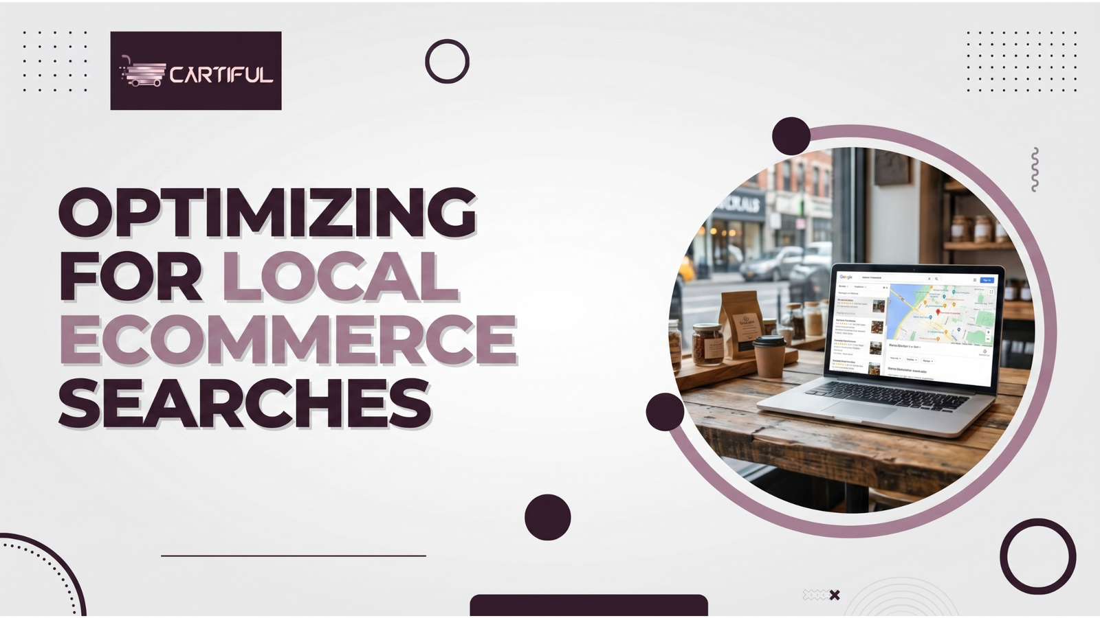 Optimizing for Local Ecommerce Searches