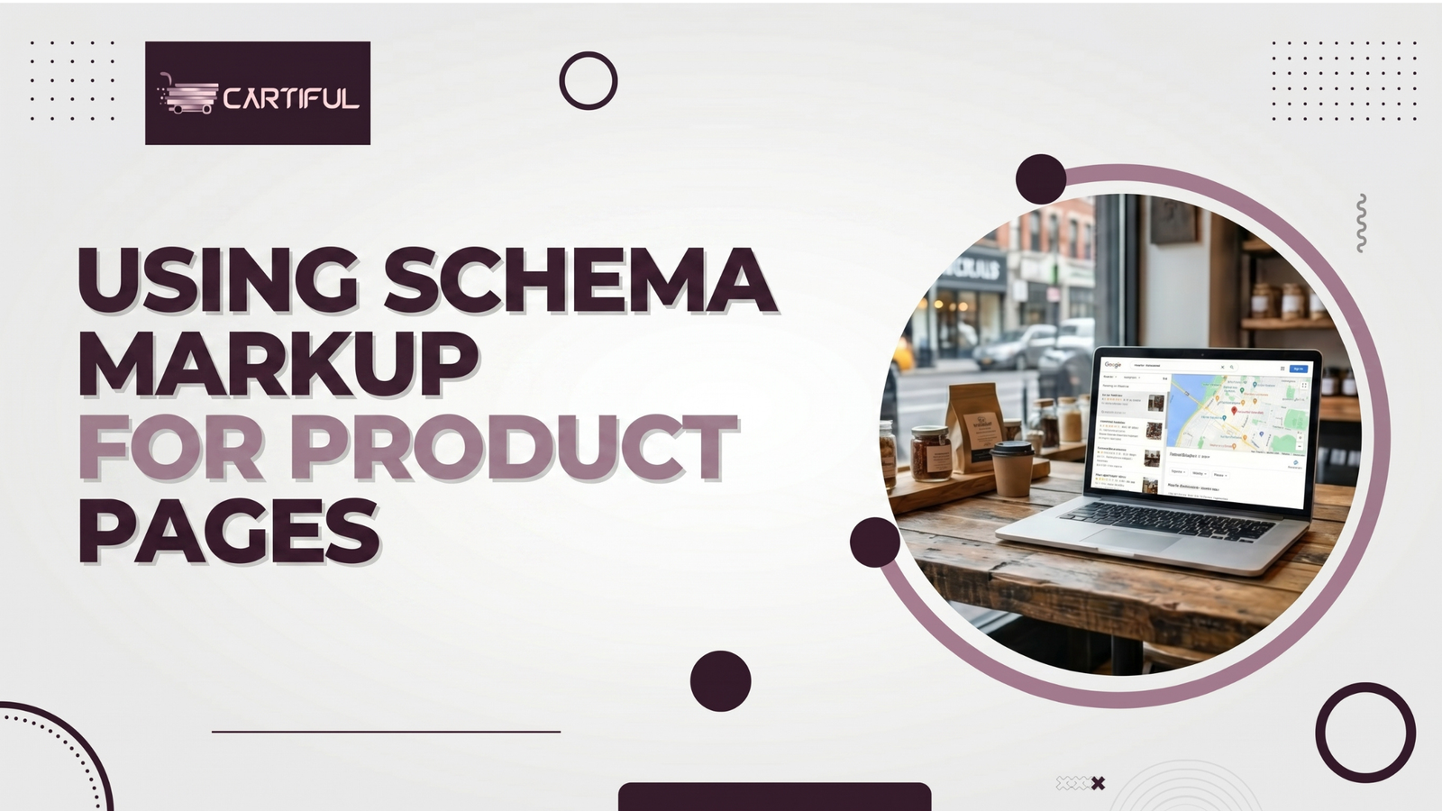 Using Schema Markup for Product Pages.